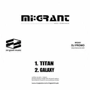 🎼 Mi:Grant - Titan / Galaxy Album