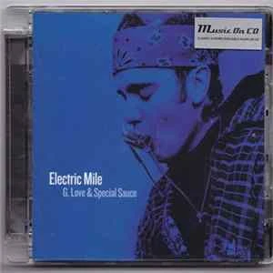 🎼 G. Love & Special Sauce - Electric Mile Album