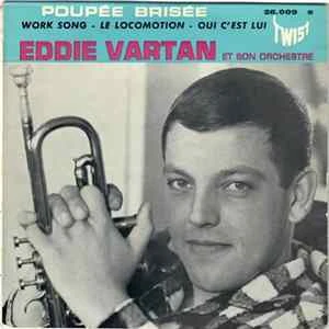 🎼 Eddie Vartan Et Son Orchestre - Poupée Brisée Album