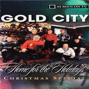 🎼 Gold City - Home For The Holidays Christmas Special Album