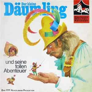 🎼 Philipp Heinzelmann - Der Kleine Däumling Und Seine Tollen Abenteuer Album