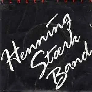 🎼 Henning Stærk Band - Tender Touch Album