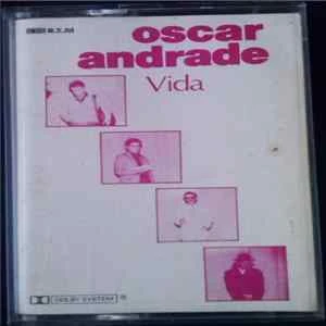 🎼 Oscar Andrade - Vida Album