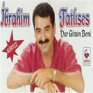 🎼 İbrahim Tatlıses - Vur Gitsin Beni / Yemin Ettim Album