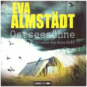 🎼 Eva Almstädt gelesen von Anne Moll - Ostseesühne Album
