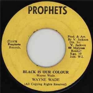πΌ Wayne Wade - Black Is Our Colour Album