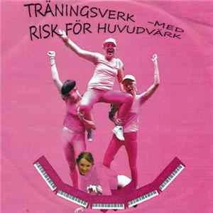 🎼 Träningsverk Med Risk För Huvudvärk - Sell Out Album