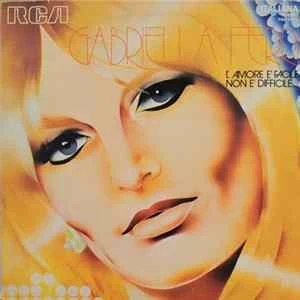 🎼 Gabriella Ferri - L'Amore È Facile Non È Difficile... Album
