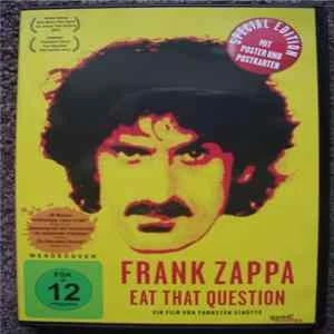 🎼 Frank Zappa - Eat That Question Album