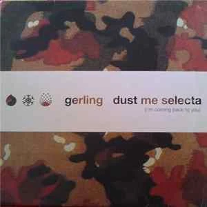 🎼 Gerling - Dust Me Selecta Album