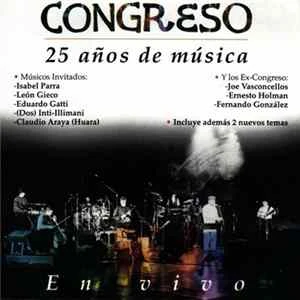 🎼 Congreso - 25 Años De Musica Album