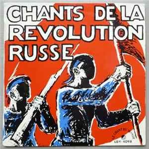 🎼 Various - Chants De La Révolution Russe Album
