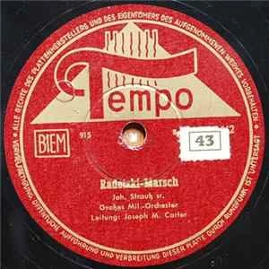 🎼 Großes Mil.-Orchester Leitung Joseph M. Carter - Radetzki-Marsch / Alte Kameraden Album
