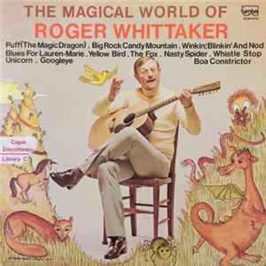 🎼 Roger Whittaker - The Magical World Of Roger Whittaker Album