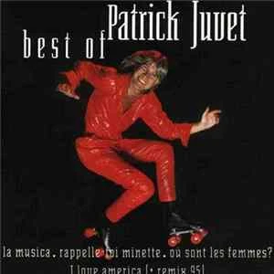 🎼 Patrick Juvet - Best Of Album