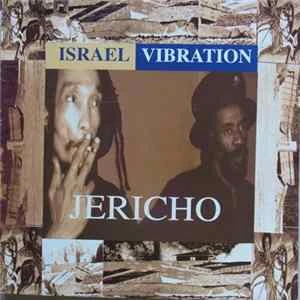 🎼 Israel Vibration - Jericho Album