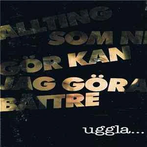 🎼 Magnus Uggla - Allting Som Ni Gör Kan Jag Göra Bättre Album