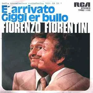🎼 Fiorenzo Fiorentini - È Arrivato Giggi Er Bullo Album