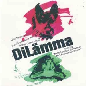 🎼 DiLämma Featuring Manfred Schulze, Mark Boukouya - Kulturhaus Peter Edel 1991 Album