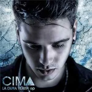 🎼 Cima - La Dura Verità ep Album