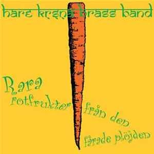 🎼 Hare Krishna Brass Band - Rara Rotfrukter Från Den Fårade Plöjden Album