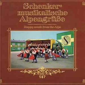 🎼 Various - Schenkers Musikalische Alpengrüße / Happy Music From The Alps Album