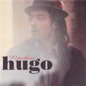🎼 Hugo - 99 Problems Album