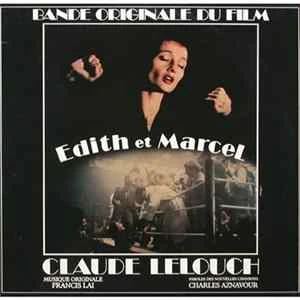 🎼 Claude Lelouch / Francis Lai, Charles Aznavour - Edith Et Marcel Album