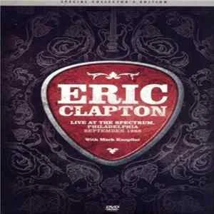 🎼 Eric Clapton - Live At The Spectrum, Philadelphia Album