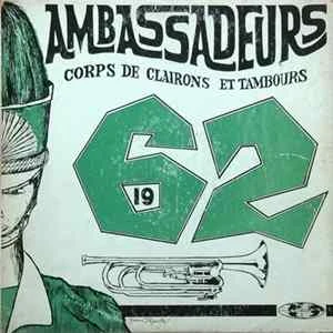 🎼 Les Ambassadeurs De Ste-Thérèse - Clairons Et Tambours De Ste-Thérèse Album