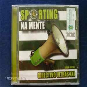 🎼 Directivo Ultras XXI - Sporting Na Mente Album