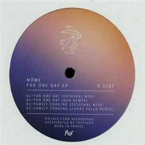 🎼 Môme - For One Day E.P. Album