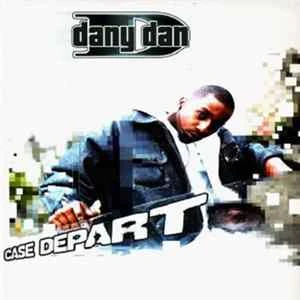 🎼 Dany Dan - Case Départ Album
